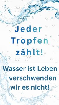 Jeder Tropfen zählt Jeder Tropfen zählt